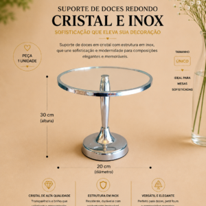 Suporte de Doces Redondo Cristal e Inox