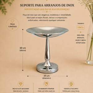 Suporte para Arranjos de Inox