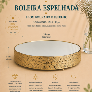 Boleira Espelhada Inox e Dourado