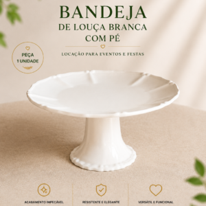 Bandeja de Doce Louça Branca c Pé