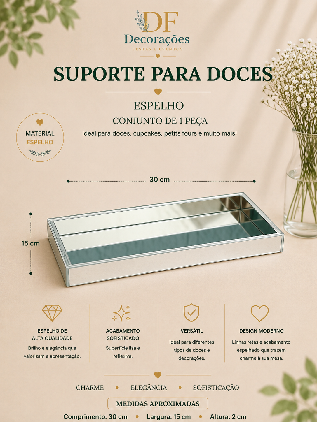 Suporte para Doce Espelhada