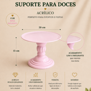Suporte para Doces Acrilico Rosa Brilhante