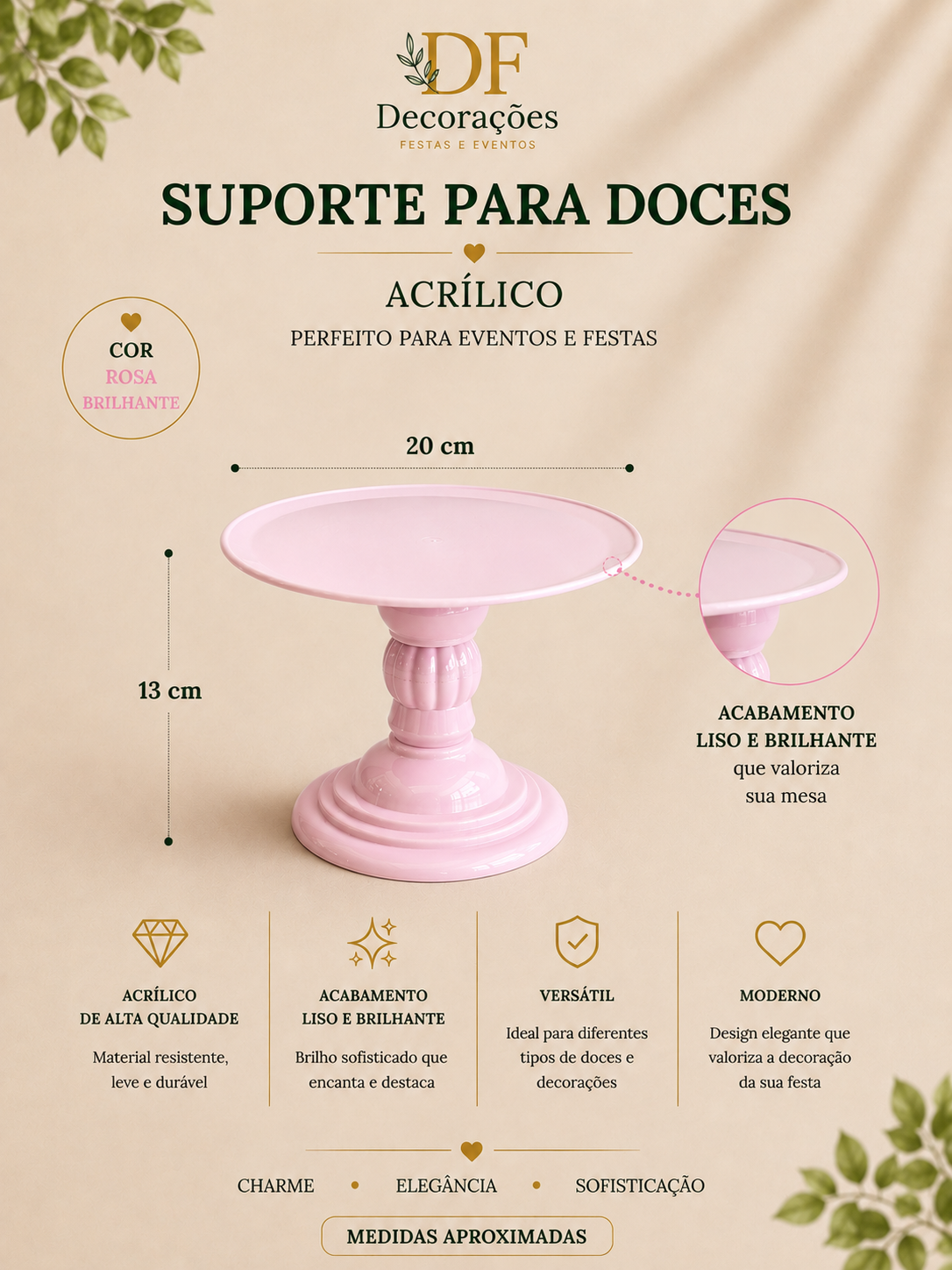 Suporte para Doces Acrilico Rosa Brilhante