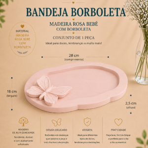 Bandeja Borboleta Madeira Rosa Bebe